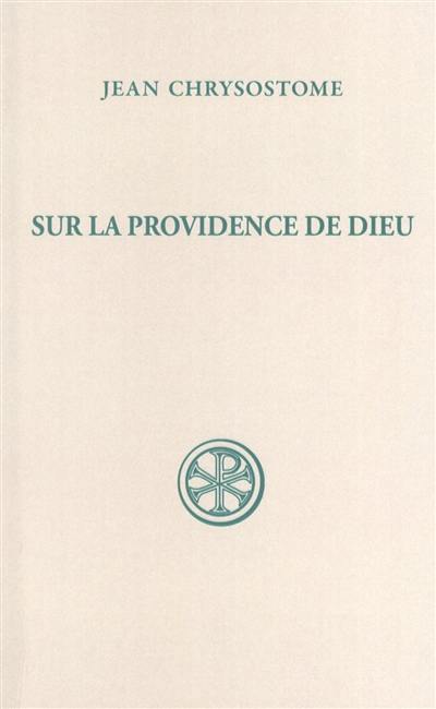 Sur la providence de Dieu