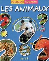 Les animaux : pour répondre aux questions des enfants