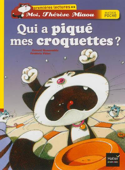 Moi, Thérèse Miaou. Vol. 8. Qui a piqué mes croquettes ?