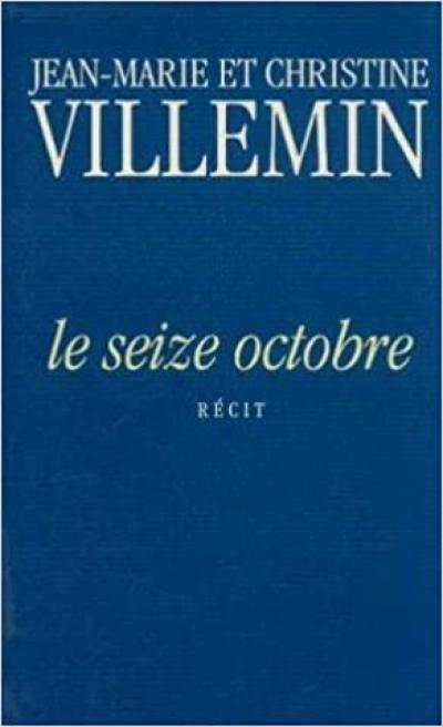 Le seize octobre