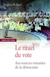 Le rituel du vote : les assemblées romaines du peuple