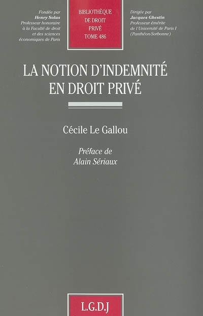 La notion d'indemnité en droit privé