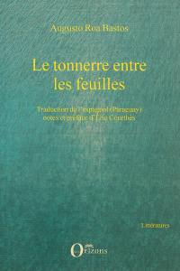 Le tonnerre entre les feuilles