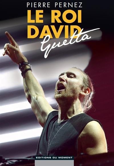 Le roi David Guetta