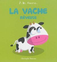 La vache rêveuse