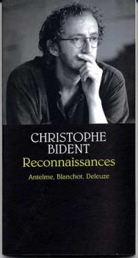 Reconnaissances : Antelme, Blanchot, Deleuze