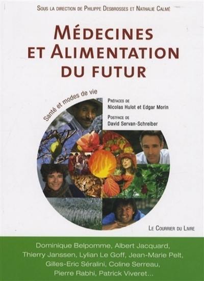 Médecines et alimentation du futur : santé et modes de vie