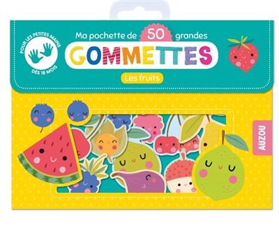 Ma pochette de 50 grandes gommettes : les fruits