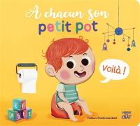 A chacun son petit pot