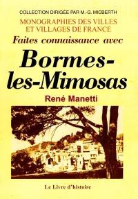 Faites connaissance avec Bormes-les-Mimosas