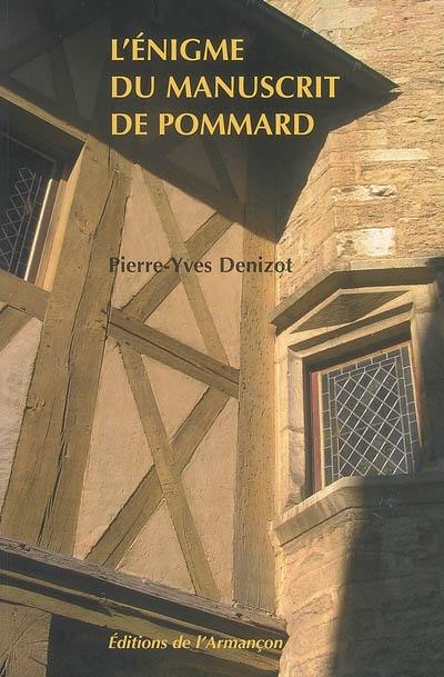 L'énigme du manuscrit de Pommard