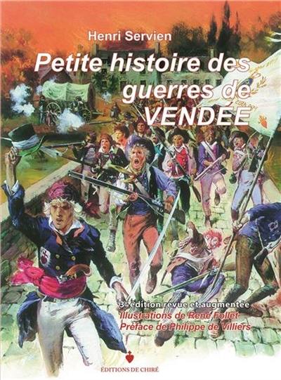 Petite histoire des guerres de Vendée