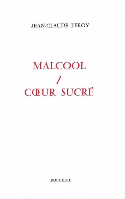 Malcool-coeur sucré