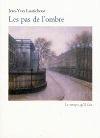 Les pas de l'ombre