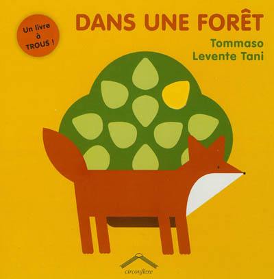 Dans une forêt