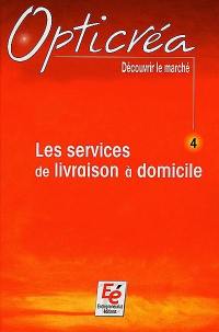 Les services de livraison à domicile