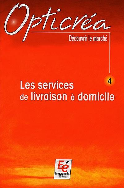 Les services de livraison à domicile