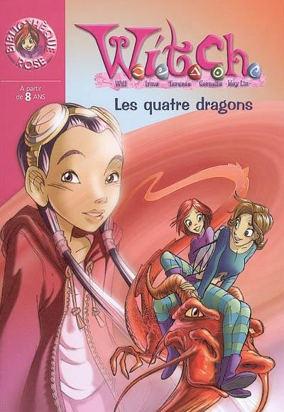 Witch. Vol. 9. Les quatre dragons