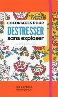 Coloriages pour déstresser sans exploser