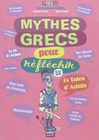 Mythes grecs pour réfléchir