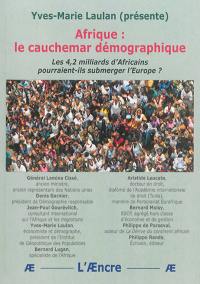 Afrique, le cauchemar démographique : les 4,2 milliards d'Africains pourraient-ils submerger l'Europe ?