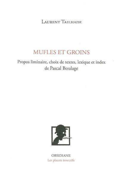 Mufles et groins : petit vademecum de l'irrévérence