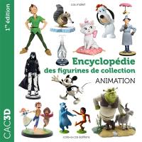 CAC3D : encyclopédie des figurines de collection : animation