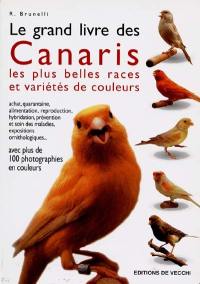 Le grand livre des canaris