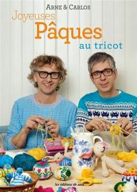 Joyeuses Pâques au tricot