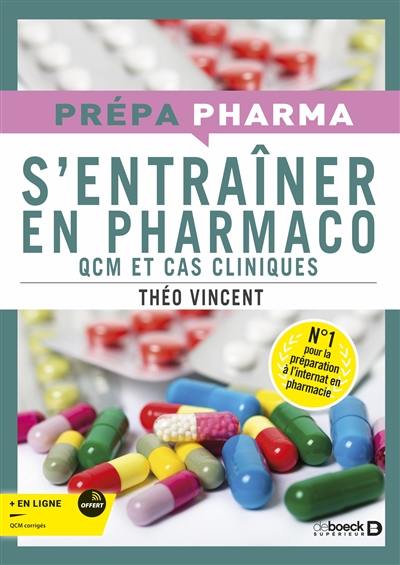 S'entraîner en pharmaco : QCM et cas cliniques