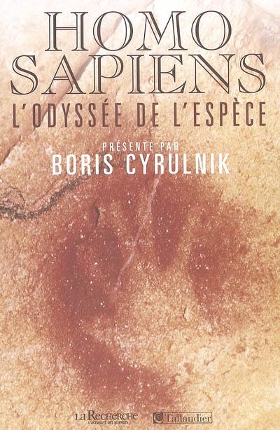 Homo sapiens : l'odyssée de l'espèce