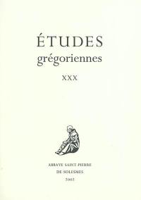 Etudes grégoriennes, n° 30