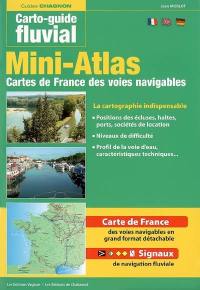 Mini-atlas des voies navigables de France. Atlas of navigable waterways in France. Atlas des französischen Wasserstrassen