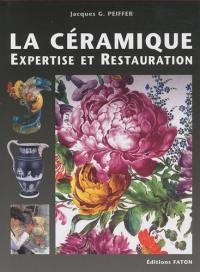 Céramique, expertise et restauration