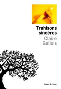 Trahisons sincères