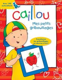 Caillou. Mes petits gribouillages