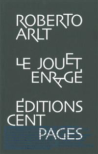 Le jouet enragé