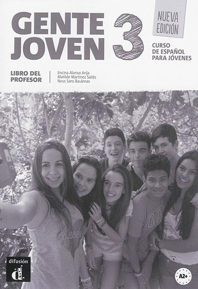 Gente joven 3 : libro del profesor : A2+