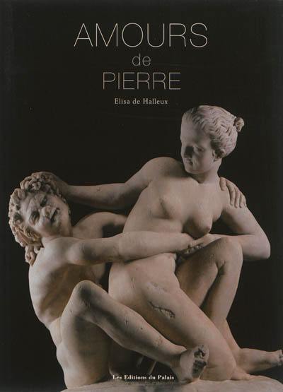 Amours de pierre