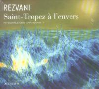 Intégrale des chansons. Vol. 3. Saint-Tropez à l'envers