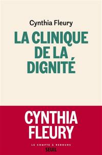 La clinique de la dignité