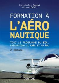 Formation à l'aéronautique : tout le programme du BIA, préparation au LAPL et au PPL