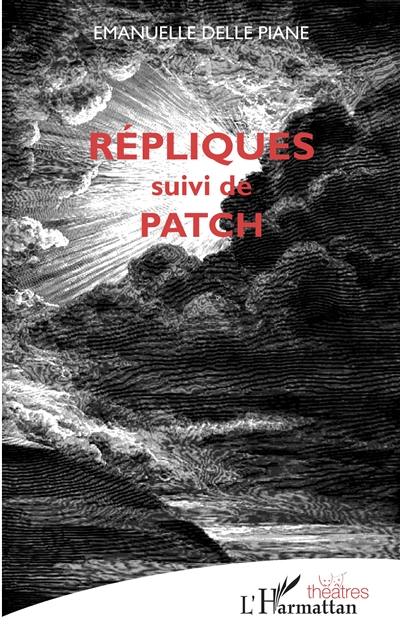 Répliques. Patch