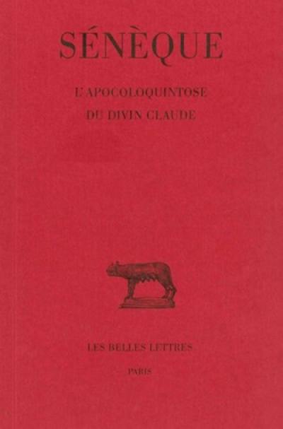 L'apocoloquintose du divin Claude