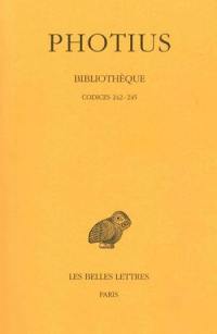 Bibliothèque. Vol. 6. Codices 242-245