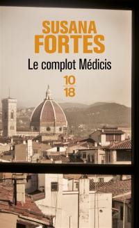 Le complot Médicis