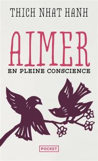 Aimer en pleine conscience