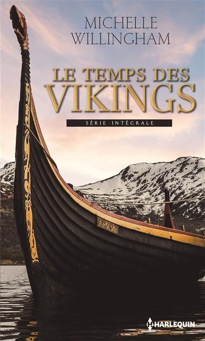 Le temps des Vikings : série intégrale