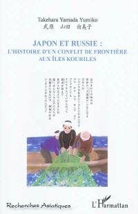 Japon et Russie : l'histoire d'un conflit de frontière aux îles Kouriles