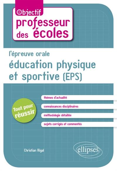 L'épreuve orale d'éducation physique et sportive (EPS)